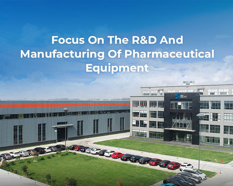 Focus On The R&D And Manufacturing Of Pharmaceutical Equipment
